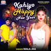 About Kahiyo Happy New Year Song